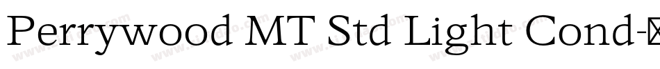 Perrywood MT Std Light Cond字体转换